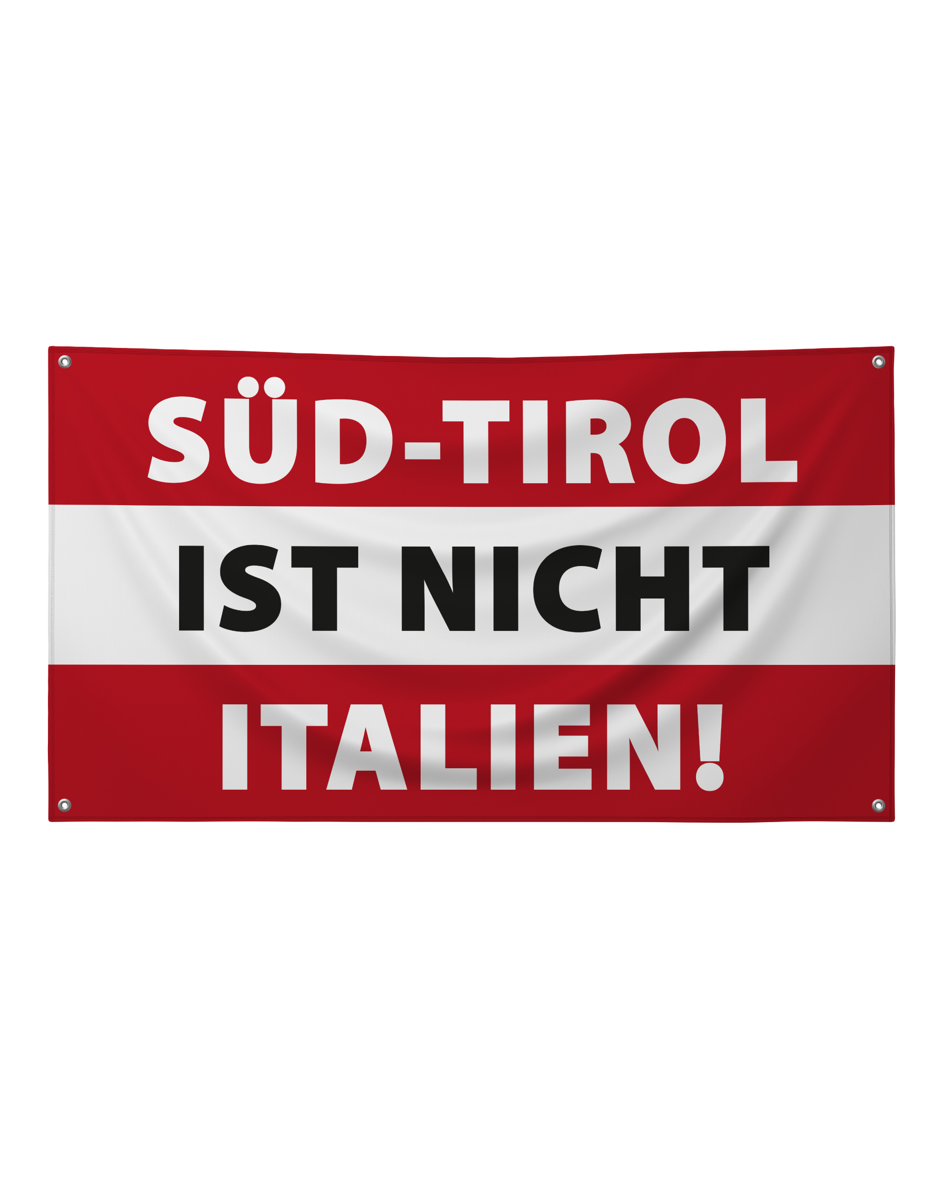 Südtirol ist nicht Italien Banner